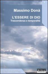 L' essere di Dio. Trascendenza e temporalità