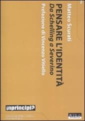 Pensare l'identità. Da Schelling a Severino