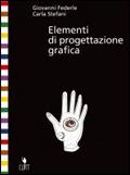 Elementi di progettazione grafica Licei artistici.  - Libro | Libraccio.it