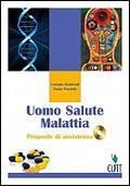 Uomo salute malattia. Con CD-ROM - Loriana Manfredi, Paola Paoletti - Libro Clitt | Libraccio.it