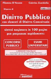 Diritto pubblico con elementi di diritto comunitario - Filomena D'Avanzo, Cristina Zanchiello - Libro Edipress 2009, 100 pagine. Suntini | Libraccio.it