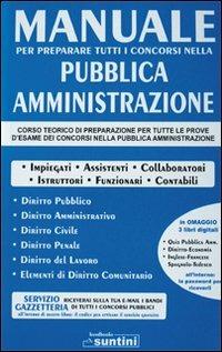 Manuale di pubblica amministrazione - Filomena D'Avanzo, Domenico Pagano, Marinella Aprea - Libro Edipress 2009, Handsbooks. Suntini | Libraccio.it