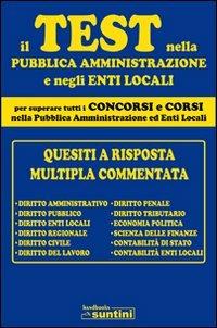 Il test nella pubblica amministrazione e negli enti locali - Marinella Aprea - Libro Edipress 2011, Handsbooks. Suntini | Libraccio.it