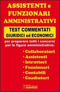 Assistenti e funzionari amministrativi - Marinella Aprea - Libro Edipress 2011, Handsbooks. Suntini | Libraccio.it