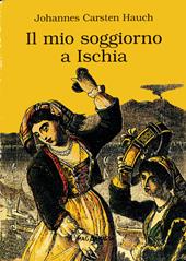 Il mio soggiorno a Ischia