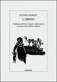L' abisso - Leonid Andreev - Libro Imagaenaria 2011, Libreria imagaenaria | Libraccio.it