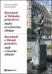 Rorschach e metodi proiettivi. Studi e ricerche cliniche