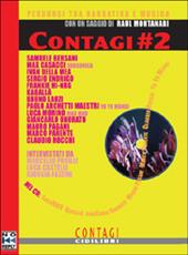 Contagi. Percorsi tra narrativa e musica. Con CD audio. Vol. 2