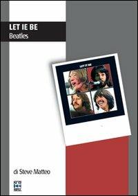 Let it be - Steve Matteo - Libro No Reply 2008, Tracks | Libraccio.it