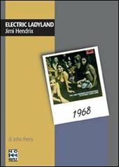 Electric ladyland. Jimi Hendrix