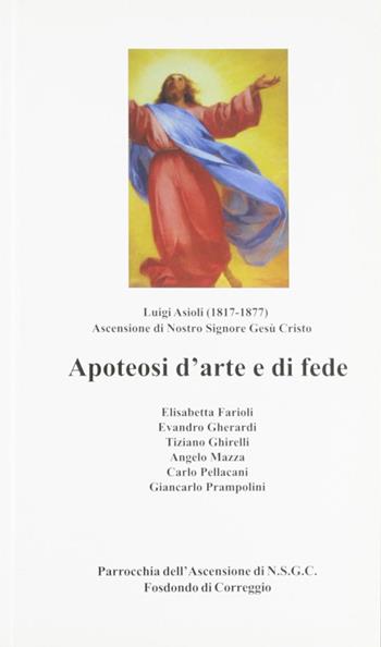 Luigi Asioli: apoteosi d'arte e di fede  - Libro Consulta Librieprogetti 2005, Circe | Libraccio.it