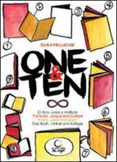 One&ten. Il libro, unico e multiplo. Ediz. italiana, inglese, tedesca e spagnola. Con DVD