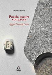 Poesia oscura con presa. Leggere Corrado Costa