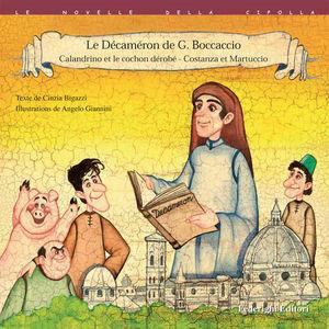 Le Décaméron: Le porc dérobé-Costanza et Martuccio - Cinzia Bigazzi - Libro Federighi 2007, Le novelle della cipolla | Libraccio.it