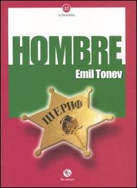 Hombre - Emil Tonev - Libro FBE 2004, La bicicletta | Libraccio.it