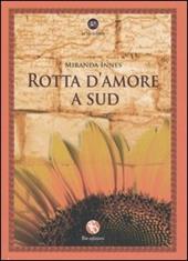 Rotta d'amore a sud