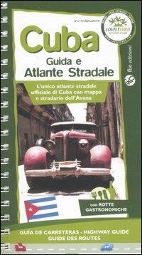 Cuba. Guida e atlante stradale. Ediz. illustrata  - Libro FBE 2008 | Libraccio.it