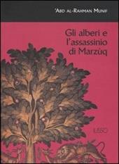 Gli alberi e l'assassinio di Marzùq