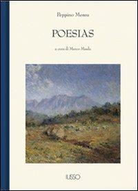 Poesias - Peppino Mereu - Libro Ilisso 2005, Bibliotheca sarda | Libraccio.it