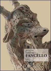 Salvatore Fancello - A. Crespi - Libro Ilisso 2005, I maestri dell'arte sarda | Libraccio.it