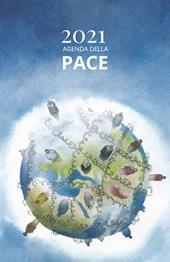 Agenda della pace 2021. Nuova ediz.
