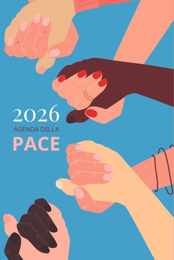 Agenda della pace 2026  - Libro Com Nuovi Tempi 2025 | Libraccio.it