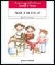 Senti che urla! Quando i genitori litigano - Anna Coppola De Vanna, Ilaria De Vanna - Libro Edizioni La Meridiana 2005, Partenze | Libraccio.it