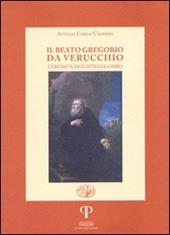 Il beato Gregorio da Verucchio, l'eremita di Fonte Colombo