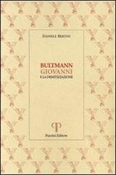 Bultmann, Giovanni e la demitizzazione