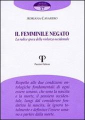 Il femminile negato. La radice greca della violenza occidentale