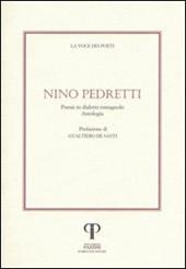 Nino Pedretti. Poesie in dialetto romagnolo. Con CD Audio