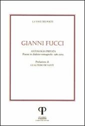 Gianni Fucci. Poesie in dialetto romagnolo. Con CD Audio