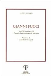 Gianni Fucci. Poesie in dialetto romagnolo. Con CD Audio