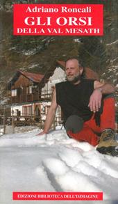 Gli orsi della val Mesath