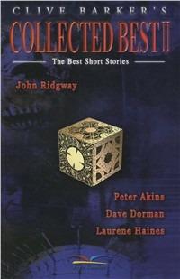 Collected best. The best short stories. Vol. 2 - Clive Barker - Libro Free Books 2004 | Libraccio.it