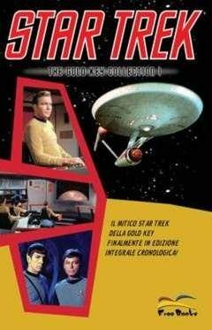 Star Trek. The gold key collection. Vol. 1 - Gene Roddenberry - Libro Free Books 2005 | Libraccio.it