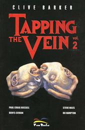 Tapping the vein. Vol. 2