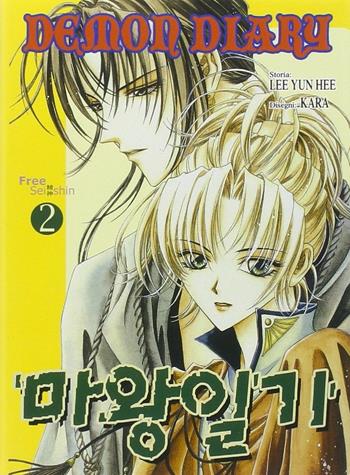 Demon diary. Vol. 2 - Yun Lee Hee, Kara - Libro Free Books 2006 | Libraccio.it