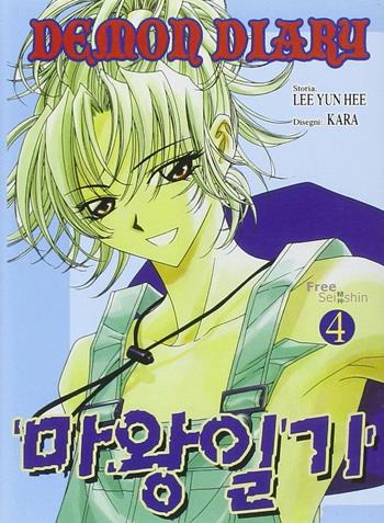 Demon diary. Vol. 4 - Yun Lee Hee, Kara - Libro Free Books 2006 | Libraccio.it