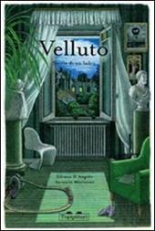 Velluto. Storia di un ladro