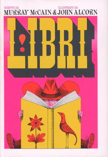 Libri! - Murray McCain, John Alcorn - Libro TopiPittori 2012 | Libraccio.it