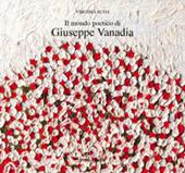 Il mondo poetico di Giuseppe Vanadia