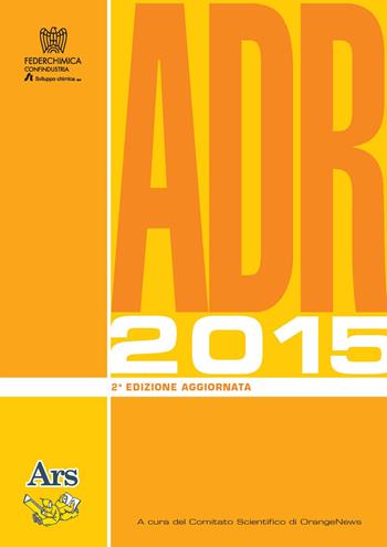 ADR 2015. Con software  - Libro Ars Edizioni Informatiche 2015 | Libraccio.it