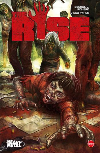 The rise - George C. Romero, Diego Yapur - Libro Sprea Editori 2023, Heavy metal | Libraccio.it