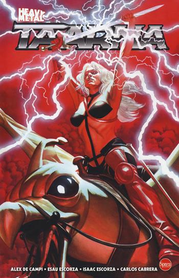 Taarna - Alex De Campi, Esau Escorza, Isaac Escorza - Libro Sprea Editori 2022, Heavy metal | Libraccio.it