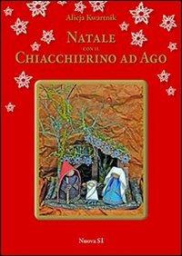 Natale con il chiacchierino ad ago - Alicja Kwartnik - Libro Nuova S1 2013, Merletti e ricami | Libraccio.it