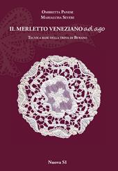 Merletto veneziano ad ago. Tecnica base della trina di Burano