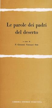 La parola dei Padri del deserto