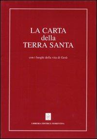 Carta della Terra Santa con i luoghi della vita di Gesù - Willi Harwerth - Libro Libreria Editrice Fiorentina 1970 | Libraccio.it
