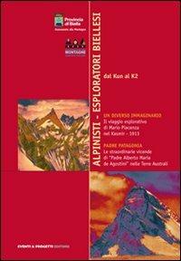 Alpinisti. Esploratori biellesi. DVD. Con libro - Enrico Rosso, Fabrizio Lava - Libro Eventi & Progetti Editore 2008 | Libraccio.it
